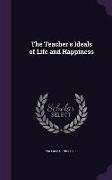TEACHERS IDEALS OF LIFE & HAPP