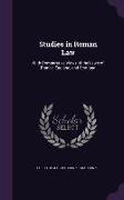 STUDIES IN ROMAN LAW