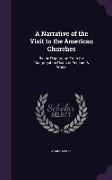 A Narrative of the Visit to the American Churches: By the Deputation from the Congregation Union of England & Wales