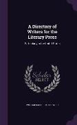 A Directory of Writers for the Literary Press: Particularly in the United States