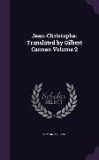 Jean-Christophe. Translated by Gilbert Cannan Volume 2