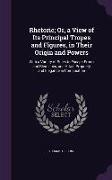 Rhetoric, Or, a View of Its Principal Tropes and Figures, in Their Origin and Powers: With a Variety of Rules to Escape Errors and Blemishes, and Atta