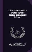 Library of the World's Best Literature, Ancient and Modern, Volume 7