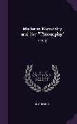 MADAME BLAVATSKY & HER THEOSOP
