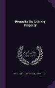 Remarks on Literary Property