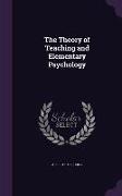The Theory of Teaching and Elementary Psychology