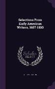 Selections from Early American Writers, 1607-1800