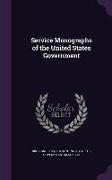 Service Monographs of the United States Government
