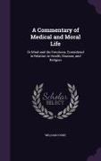 COMMENTARY OF MEDICAL & MORAL