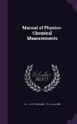 Manual of Physico-Chemical Measurements