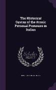 The Historical Syntax of the Atonic Personal Pronouns in Italian