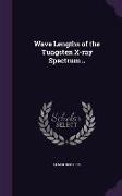 Wave Lengths of the Tungsten X-ray Spectrum