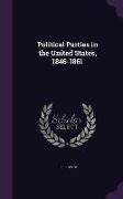 Political Parties in the United States, 1846-1861