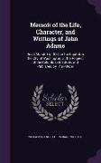 Memoir of the Life, Character, and Writings of John Adams: Read, March 16, 1827, in the Capitol, in the City of Washington, at the Request of the Colu