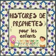 Histoires de Prophètes pour les enfants