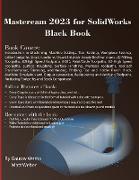 Mastercam 2023 for SolidWorks Black Book