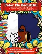 Color Me Beautiful Adult Coloring Book