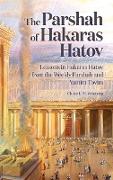 The Parshah of Hakaras Hatov