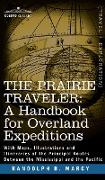 Prairie Traveler, a Handbook for Overland Expeditions