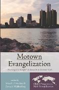 Motown Evangelization