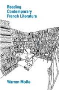 Reading Contemporary French Literature