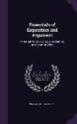 Essentials of Exposition and Argument: A Manual for High Schools, Academies, and Debating Clubs