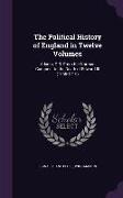 The Political History of England in Twelve Volumes: Adams, G.B. From the Norman Conquest to the Death of Edward III (1066-1216)
