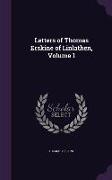 Letters of Thomas Erskine of Linlathen, Volume 1