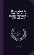 Memorials of the Great Civil War in England from 1646 to 1652, Volume 2