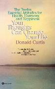Your Thoughts Can Change Your Life