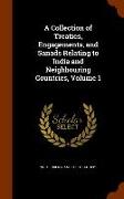 A Collection of Treaties, Engagements, and Sanads Relating to India and Neighbouring Countries, Volume 1