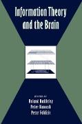 Information Theory and the Brain