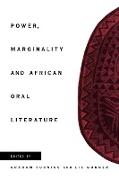 Power, Marginality and African Oral Literature