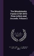The Mendelssohn Family (1729-1847) from Letters and Journals, Volume 2