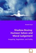 Shadow-Boxing: Humean Selves and Moral Judgement