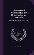 Die Laut- und Flexionslehre der Mittelenglischen Denkmäler: Nebst Romanischen Wörterverzeichnis