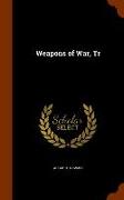Weapons of War, Tr