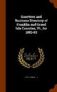 Gazetteer and Business Directory of Franklin and Grand Isle Counties, VT., for 1882-83