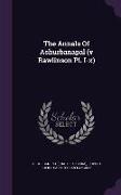 The Annals of Ashurbanapal (V Rawlinson PL. I-X)