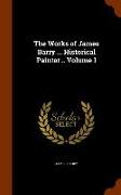 The Works of James Barry ... Historical Painter .. Volume 1