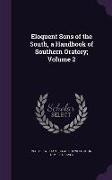 Eloquent Sons of the South, a Handbook of Southern Oratory, Volume 2