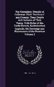 The Hereditary Sheriffs of Galloway, Their Forebears and Friends, Their Courts and Customs of Their Times, with Notes of the Early History, Ecclesiast