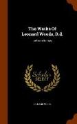 The Works of Leonard Woods, D.D.: Letters & Essays