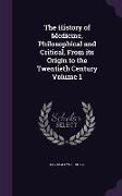 The History of Medicine, Philosophical and Critical, from Its Origin to the Twentieth Century Volume 1