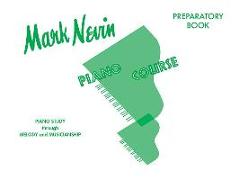 Nevin Piano Course: Preparatory Book