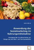 Anwendung des Sozialmarketing im Nahrungsmittelsektor