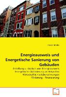 Energieausweis und Energetische Sanierung von Gebäuden