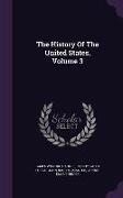 The History of the United States, Volume 3