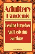 Adultery Pandemic