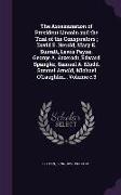 The Assassination of President Lincoln and the Trial of the Conspirators, David E. Herold, Mary E. Surratt, Lewis Payne, George A. Atzerodt, Edward Sp